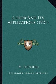 portada color and its applications (1921) (in English)