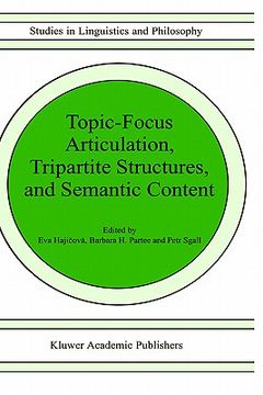 portada topic-focus articulation, tripartite structures, and semantic content (en Inglés)