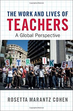 portada The Work and Lives of Teachers: A Global Perspective