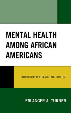 portada Mental Health among African Americans: Innovations in Research and Practice