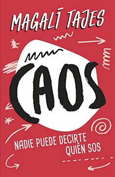 portada Caos: Nadie Puede Decirte Quién sos (no Ficción Ilustrados) (in Spanish)
