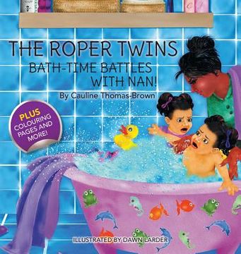 portada The Roper Twins: Bath-Time Battles with Nan (en Inglés)
