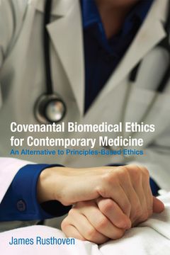 portada Covenantal Biomedical Ethics for Contemporary Medicine (en Inglés)