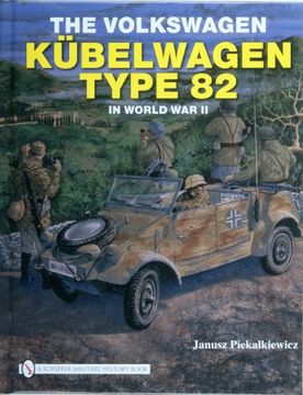 portada The Volkswagen Ka"Belwagen Type 82 in World war ii (en Inglés)