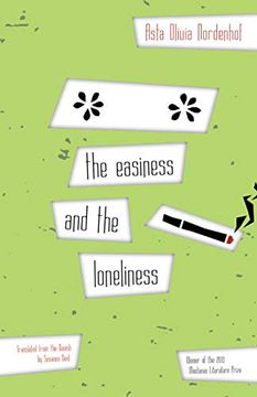 portada The Easiness and the Loneliness (Danish Women Writers Series) (en Inglés)