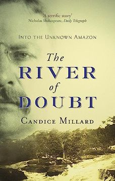portada The River of Doubt: Into the Unknown Amazon (en Inglés)