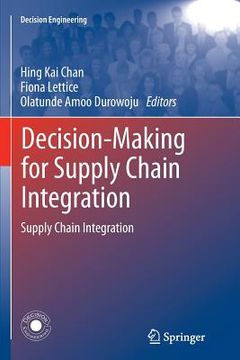 portada Decision-Making for Supply Chain Integration: Supply Chain Integration (en Inglés)