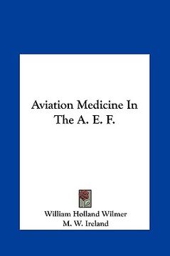 portada aviation medicine in the a. e. f. (en Inglés)