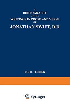 portada A Bibliography of the Writings in Prose and Verse of Jonathan Swift, D.D. (en Inglés)