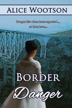 portada Border Danger (en Inglés)