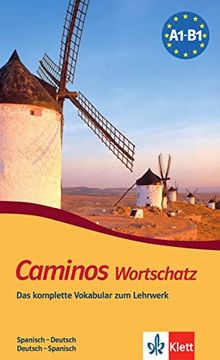 portada Caminos Plus: Caminos. Wortschatz, Spanisch - Deutsch, Deutsch - Spanisch: Das Komplette Vokabular zum Lehrwerk: Bd 1+2