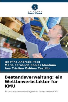 portada Bestandsverwaltung: ein Wettbewerbsfaktor für KMU