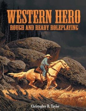 portada Western Hero: Rough and Ready Roleplaying (en Inglés)