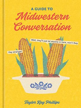 portada A Guide to Midwestern Conversation (en Inglés)