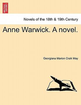 portada anne warwick. a novel. (in English)