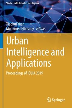 portada Urban Intelligence and Applications: Proceedings of Icuia 2019