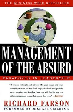 portada Management of the Absurd: Paradoxes in Leadership (in English)