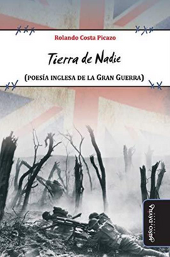 portada Tierra de Nadie (Poesía Inglesa de la Gran Guerra) (in Spanish)