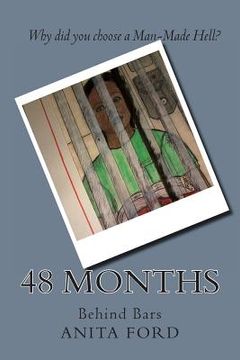 portada 48 Months: Behind Bars (en Inglés)