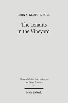 portada The Tenants in the Vineyard: Ideology, Economics, and Agrarian Conflict in Jewish Palestine