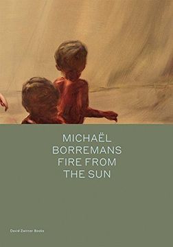portada Michaël Borremans: Fire From the sun 