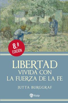 portada Libertad Vivida con la Fuerza de la fe (in Spanish)