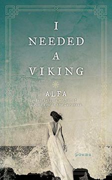 portada I Needed a Viking: Poems (en Inglés)