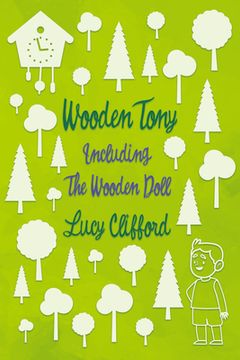 portada Wooden Tony: Including 'The Wooden Doll' (en Inglés)