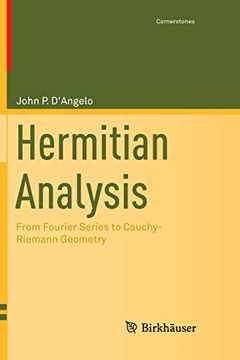 portada Hermitian Analysis: From Fourier Series to Cauchy-Riemann Geometry (Cornerstones)