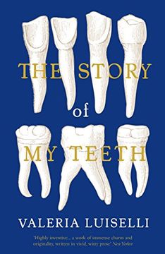 portada The Story of My Teeth