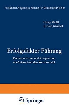 portada Erfolgsfaktor Führung: Kommunikation Und Kooperation ALS Antwort Auf Den Wertewandel (in German)