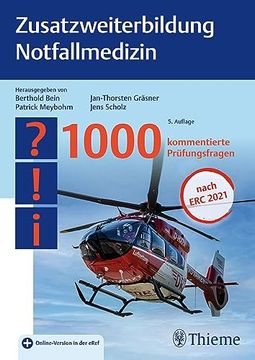 portada Zusatzweiterbildung Notfallmedizin: 1000 Kommentierte Prüfungsfragen