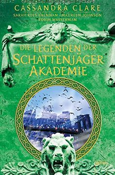 portada Legenden der Schattenjäger-Akademie (en Alemán)