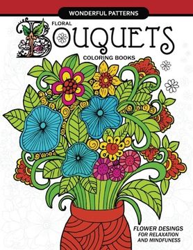 portada Floral Bouquets Coloring Book for adults: Flowers Designs in the spring garden for Adult and all ages