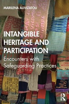 portada Intangible Heritage and Participation: Encounters With Safeguarding Practices 