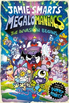 portada Megalomaniacs: The Invasion Begins! (a Phoenix Comic Book, from the multi-million-selling Jamie Smart, Illustrator of the Year)