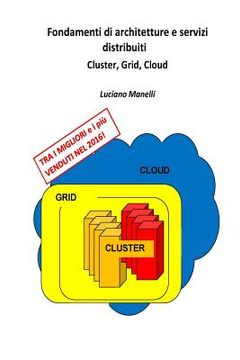 portada Fondamenti di architetture e servizi distribuiti: Cluster, Grid, Cloud (in Italian)