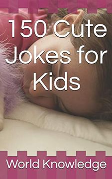 portada 150 Cute Jokes for Kids (en Inglés)