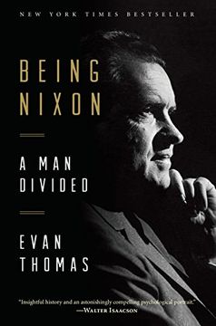portada Being Nixon: A man Divided (in English)