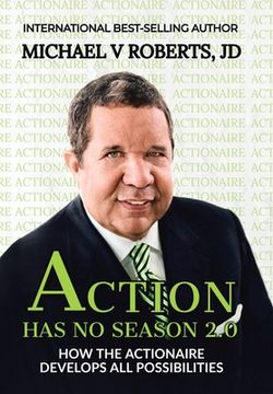 portada Action Has No Season 2.0: How the Actionaire Develops All Possibilities (en Inglés)