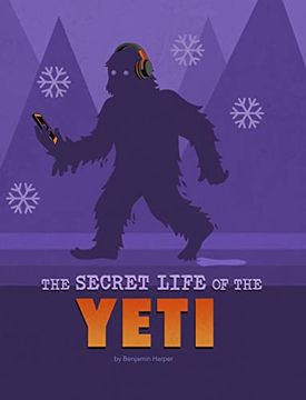 portada The Secret Life of the Yeti (The Secret Lives of Cryptids) 