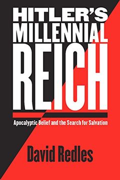 portada Hitler's Millennial Reich: Apocalyptic Belief and the Search for Salvation (in English)