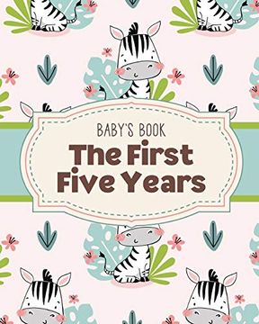 portada Baby'S Book the First Five Years: Memory Keeper | First Time Parent | as you Grow | Baby Shower Gift 