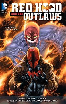 portada Red Hood and the Outlaws Vol. 7: Last Call (The new 52) (en Inglés)