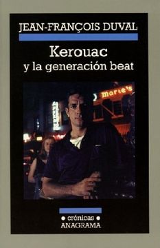 portada Kerouac y La Generacion Beat