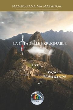 portada La Citadelle Expugnable (in French)
