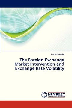 portada the foreign exchange market intervention and exchange rate volatility