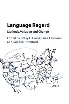 portada Language Regard: Methods, Variation and Change (in English)
