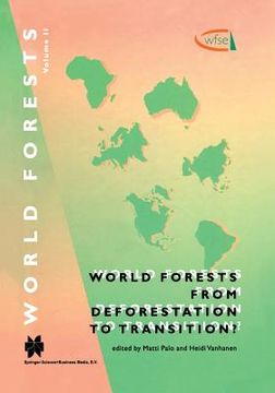 portada world forests from deforestation to transition? (en Inglés)