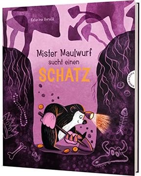 portada Mister Maulwurf Sucht Einen Schatz: Ein Kleiner Held Findet das Große Glück, Vorlesegeschichte für Kinder ab 4 Jahren (en Alemán)
